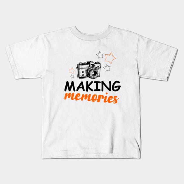 MAKING MEMORIES Kids T-Shirt by Popular_and_Newest